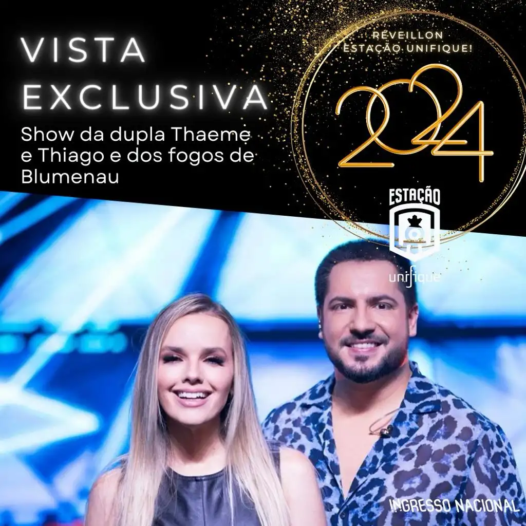 Réveillon na Estação Unifique terá vista privilegiada do show nacional de Thaeme & Thiago